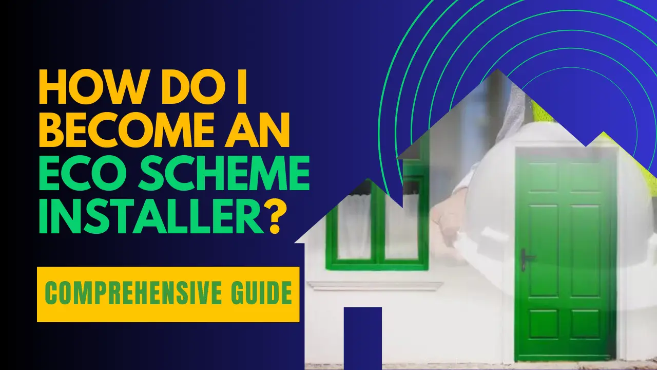 how do i become an eco scheme installer