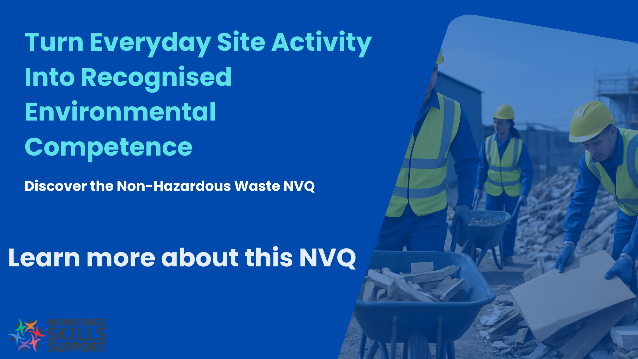 Strengthening Compliance: The Case for the Level 2 Non-Hazardous Waste NVQ